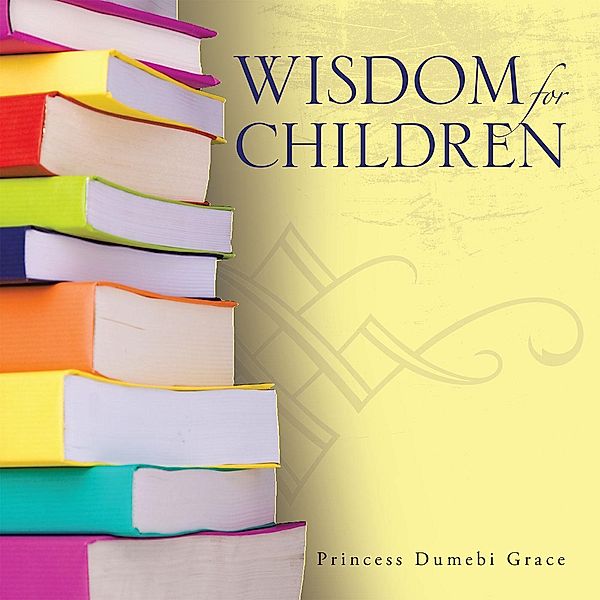 Wisdom for Children, Princess Dumebi Grace