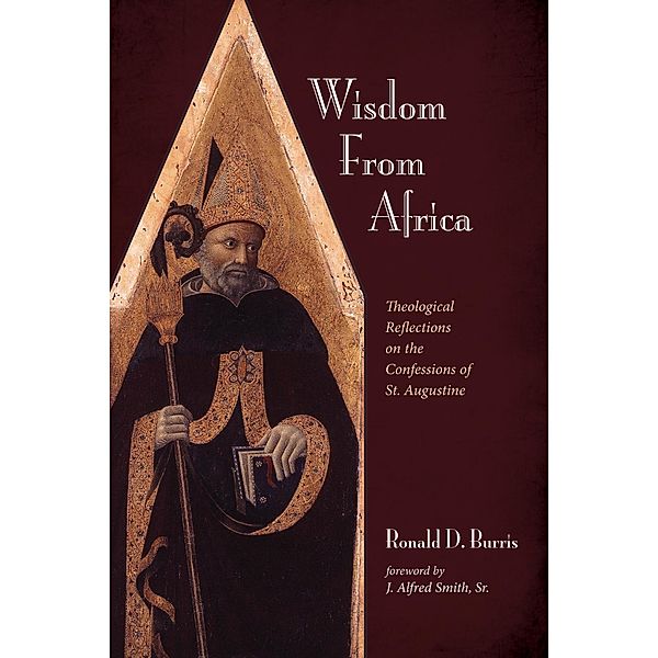 Wisdom From Africa, Ronald D. Burris