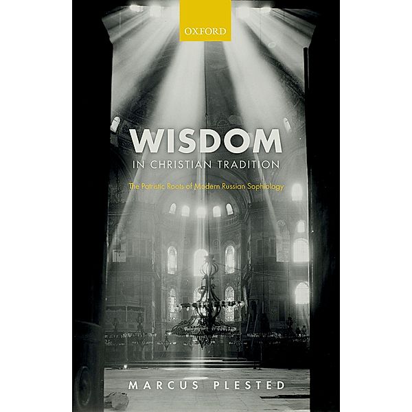 Wisdom in Christian Tradition, Marcus Plested