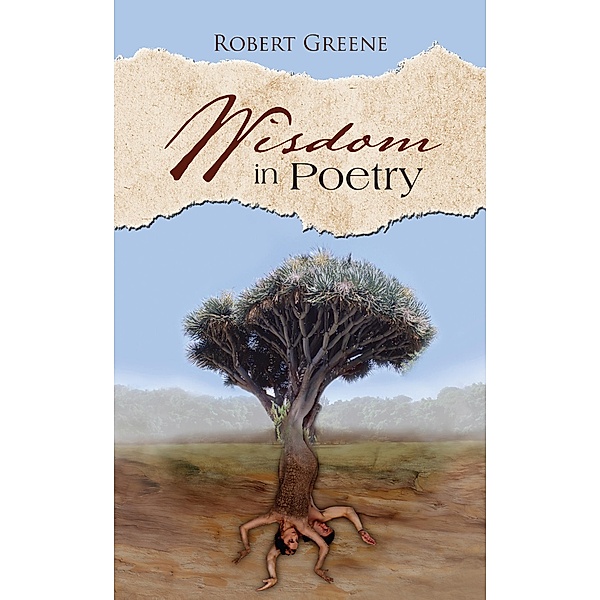 Wisdom in Poetry, Robert Greene
