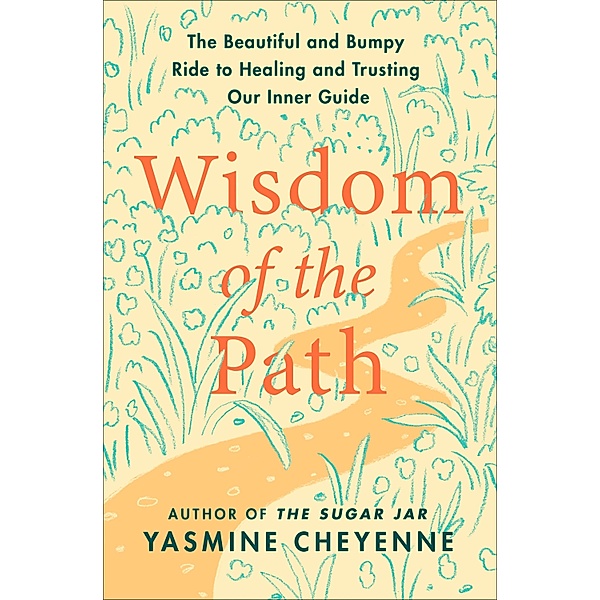 Wisdom of the Path, Yasmine Cheyenne