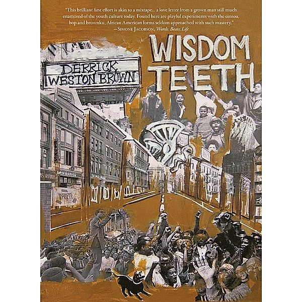 Wisdom Teeth / Busboys and Poets Press, Derrick Weston Brown