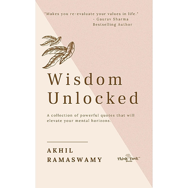 Wisdom Unlocked, Akhil Ramaswamy
