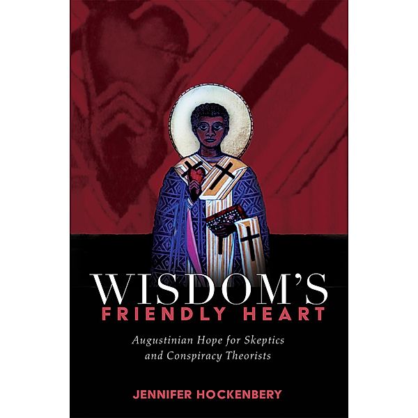 Wisdom's Friendly Heart, Jennifer Hockenbery