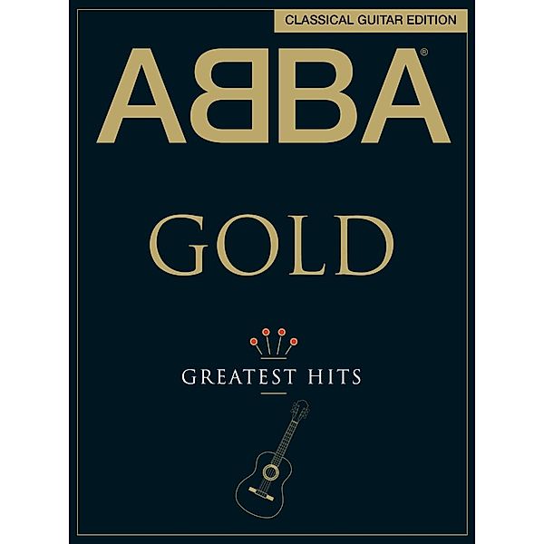 Wise Publications: ABBA Gold: Classical Guitar Edition, Wise Publications
