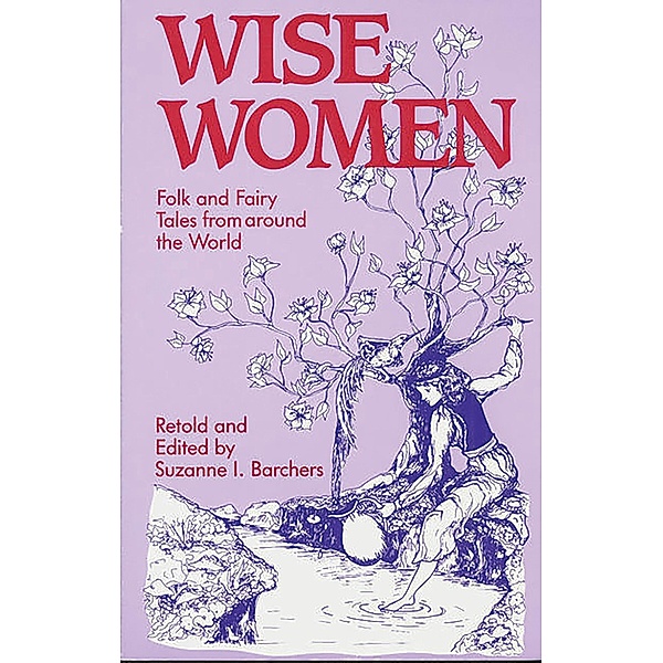 Wise Women, Suzanne I. Barchers, Leann Mullineaux