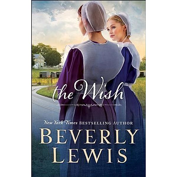 Wish, Beverly Lewis