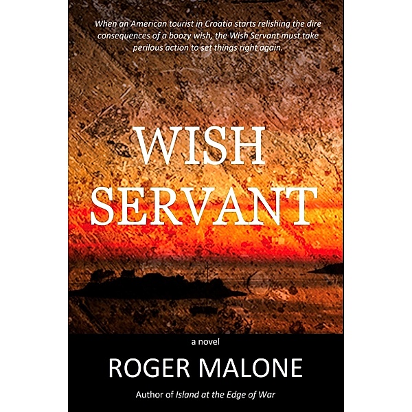 Wish Servant, Roger Malone