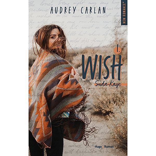 Wish - Tome 01 / Wish - Episode Bd.1, Audrey Carlan