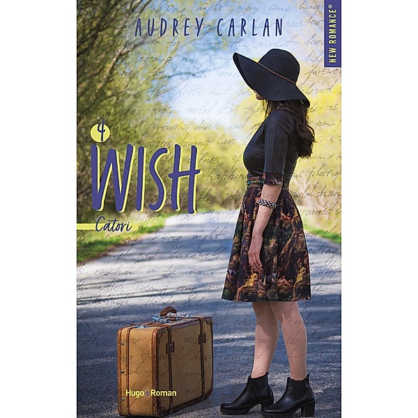 Wish - Tome 04 / Wish Bd.4, Audrey Carlan