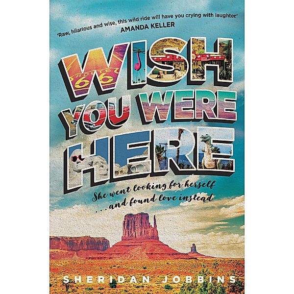 Wish You Were Here, Sheridan Jobbins
