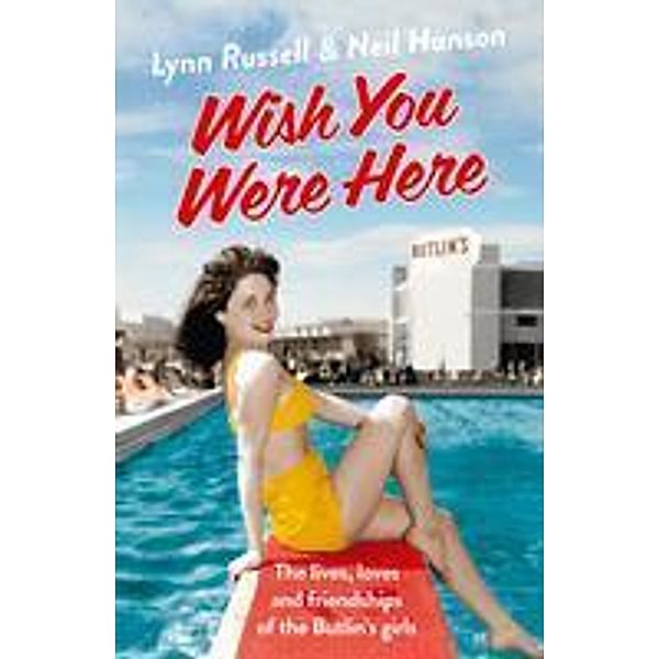 Wish You Were Here!, Lynn Russell, Neil Hanson