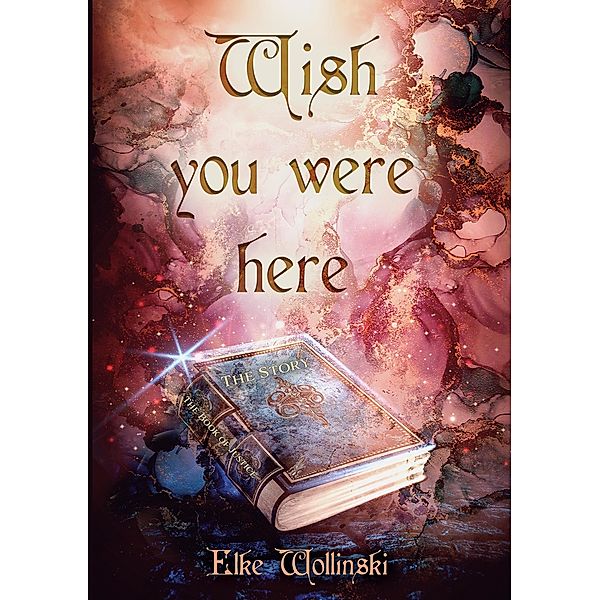 Wish you were here, Elke Wollinski