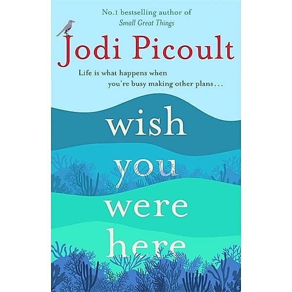 Wish You Were Here, Jodi Picoult