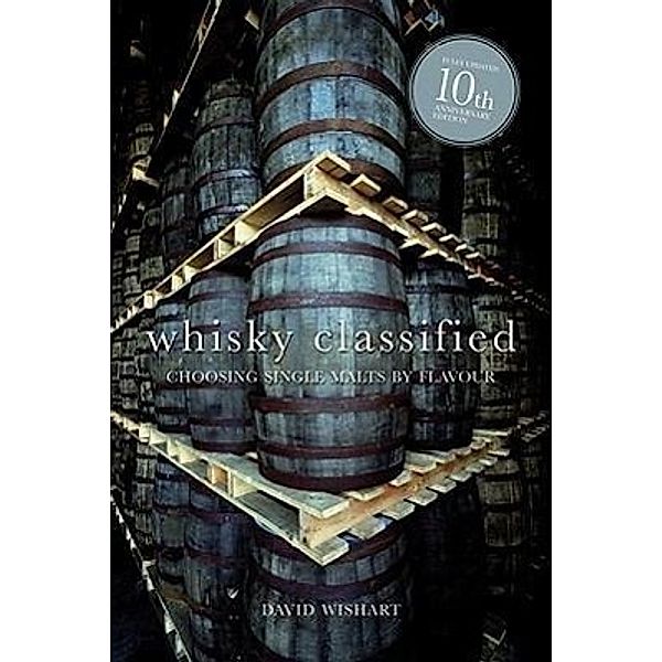 Wishart, D: Whisky Classified/Ann. Ed., David Wishart