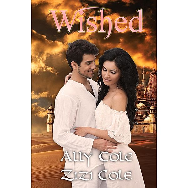 Wished (The Prince's Collection) / The Prince's Collection, Ally Cole, Zizi Cole