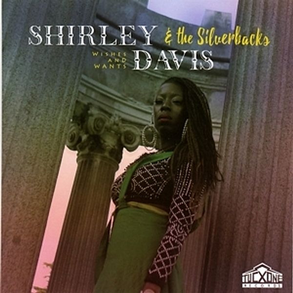 Wishes & Wants, Shirley Davis, The Silverbacks