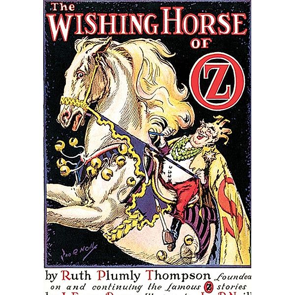 Wishing Horse of Oz, Ruth Plumly Thompson