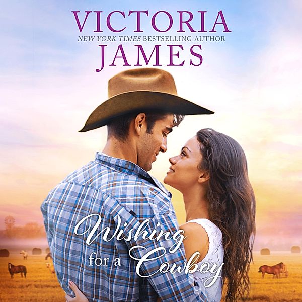 Wishing River - 3 - Wishing for a Cowboy, Victoria James