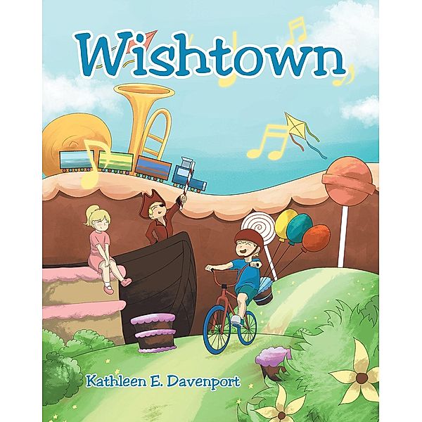 Wishtown, Kathleen E. Davenport