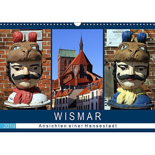 Wismar - Ansichten einer Hansestadt (Wandkalender 2019 DIN A3 quer), Holger Felix