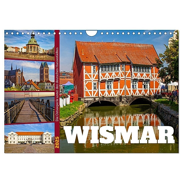 Wismar - Die Ostseeperle unter den deutschen Hansestädten (Wandkalender 2025 DIN A4 quer), CALVENDO Monatskalender, Calvendo, Holger Felix