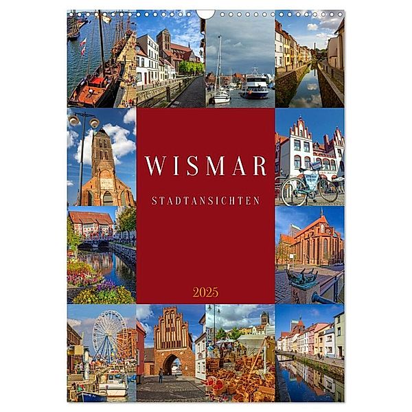 Wismar Stadtansichten (Wandkalender 2025 DIN A3 hoch), CALVENDO Monatskalender, Calvendo, Holger Felix