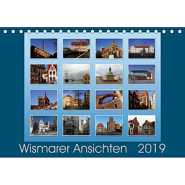 Wismarer Ansichten 2019 (Tischkalender 2019 DIN A5 quer), Holger Felix