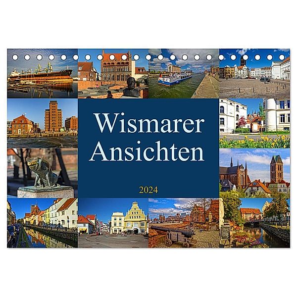 Wismarer Ansichten 2024 (Tischkalender 2024 DIN A5 quer), CALVENDO Monatskalender, Holger Felix