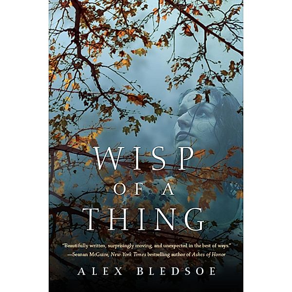 Wisp of a Thing / Tufa Novels Bd.2, Alex Bledsoe