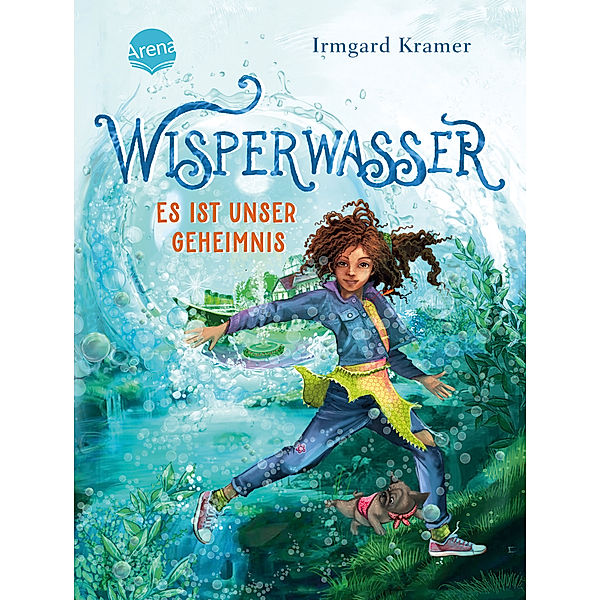 Wisperwasser. Es ist unser Geheimnis, Irmgard Kramer