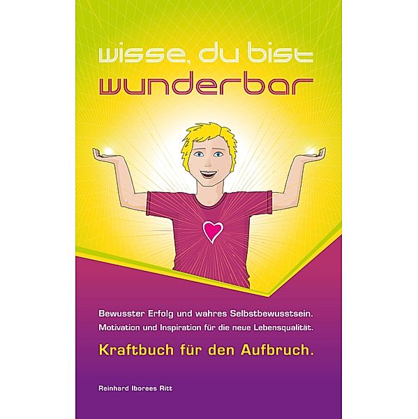 Wisse, du bist wunderbar, Reinhard Ritt