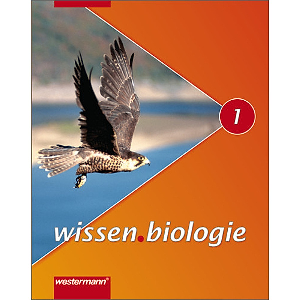 wissen.biologie, Ausgabe 2007 Realschule Niedersachsen: Bd.1 Schülerbuch