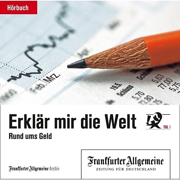 Wissen - Finanzen - Erklär mir die Welt