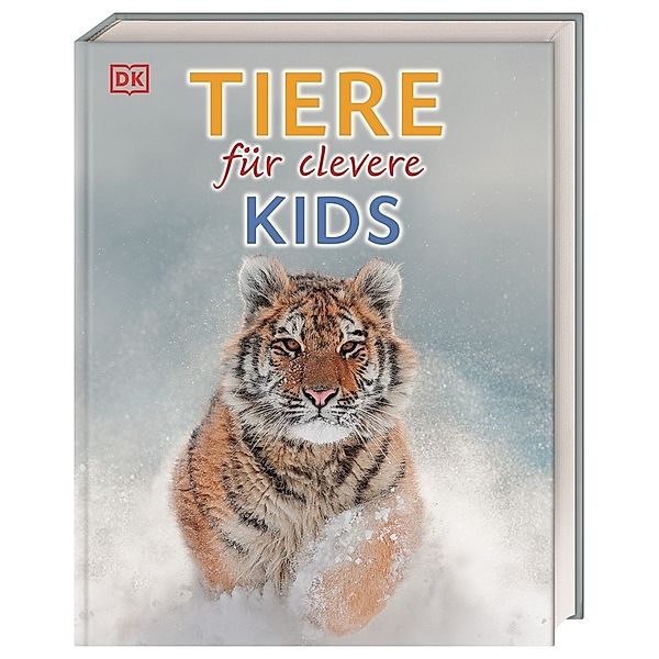 Wissen für clevere Kids. Tiere für clevere Kids