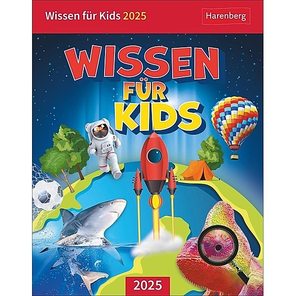Wissen für Kids Tagesabreisskalender 2025, Christine Schlitt
