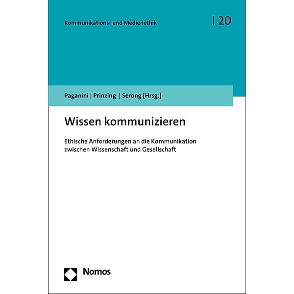 Wissen kommunizieren / Kommunikations- und Medienethik Bd.20