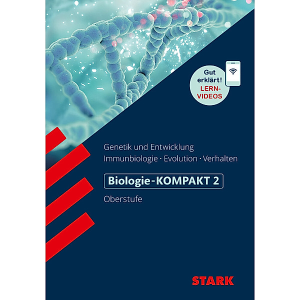 Wissen-KOMPAKT / Auf einen Blick! / STARK Biologie-KOMPAKT 2.Bd.2, Hans-Dieter Triebel
