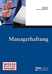 Wissen kompakt: Managerhaftung - eBook - Clemens Jaufer,