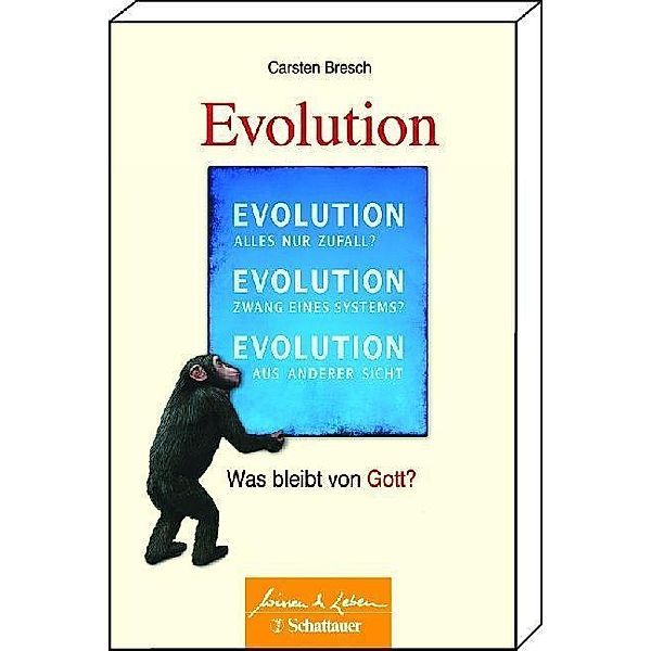 Wissen & Leben / Evolution, Carsten Bresch