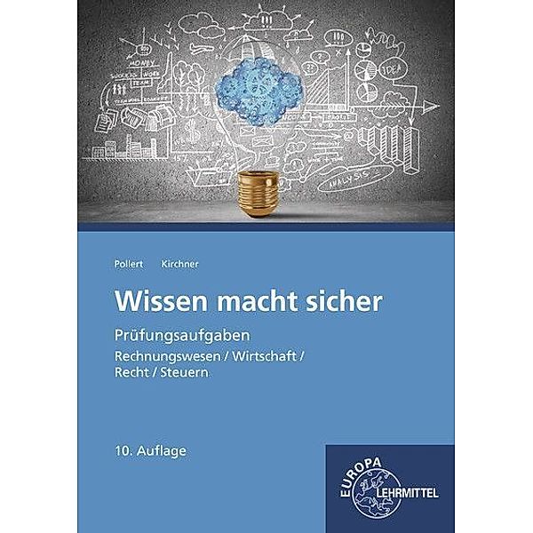 Wissen macht sicher, Bernd Kirchner, Achim Pollert