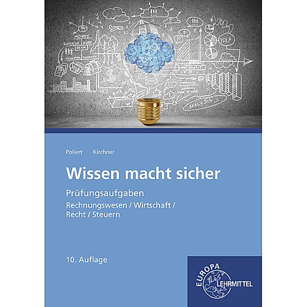 Wissen macht sicher, Bernd Kirchner, Achim Pollert