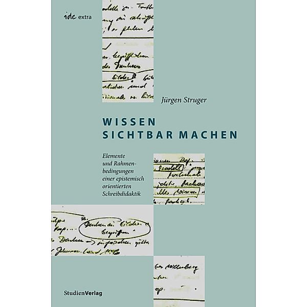 Wissen sichtbar machen / ide-extra Bd.21, Jürgen Struger