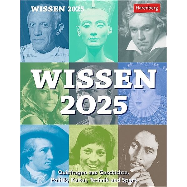 Wissen Tagesabreißkalender 2025 - Quizfragen aus Geschichte, Politik, Kultur, Technik und Sport, Berthold Budde