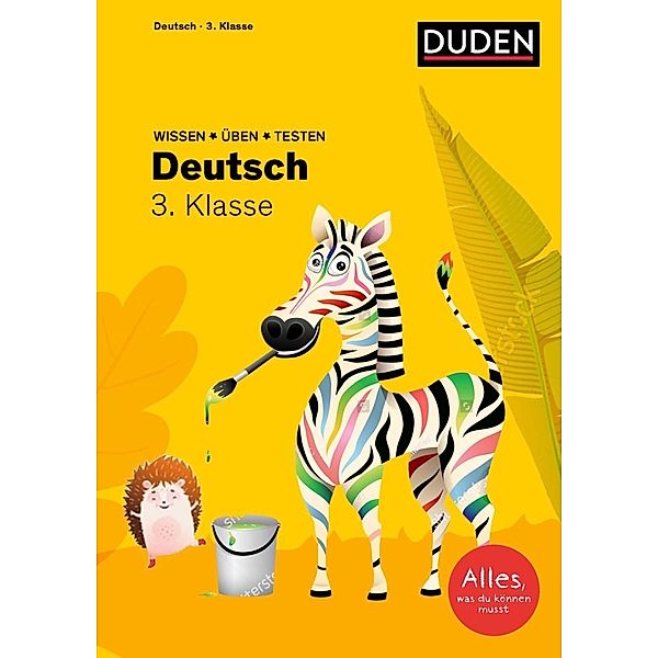 Wissen - Üben - Testen: Deutsch 3. Klasse, Ulrike Holzwarth-Raether, Angelika Neidthardt, Annette Raether, Anne Rendtorff-Rossnagel