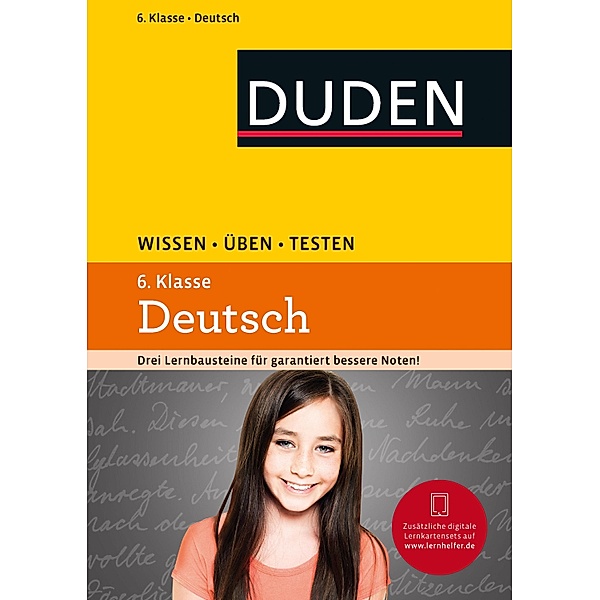 Wissen - Üben - Testen: Deutsch 6. Klasse / Duden, Annegret Ising, Hans-Jörg Richter, Wencke Schulenberg, Anja Steinhauer