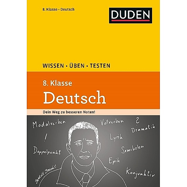 Wissen-Üben-Testen / Duden Wissen - Üben - Testen: Deutsch 8. Klasse, Anja Steinhauer