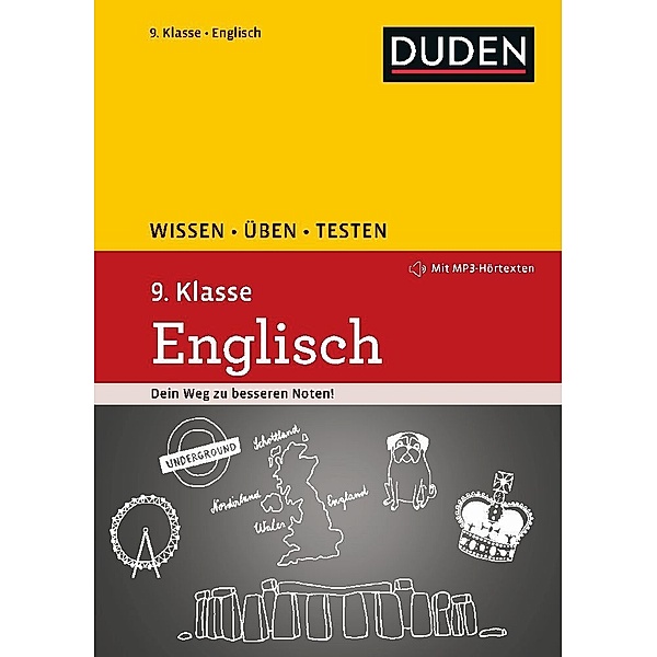 Wissen-Üben-Testen / Duden Wissen - Üben - Testen: Englisch 9. Klasse, Anja Steinhauer, Annette Schomber, Birgit Hock