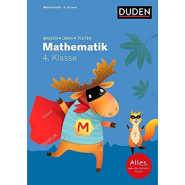 Wissen - Üben - Testen: Mathematik 4. Klasse, Ute Müller-Wolfangel, Beate Schreiber, Silke Heilig