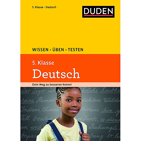 Wissen-Üben-Testen / Wissen - Üben - Testen: Deutsch 5. Klasse, Hans-Jörg Richter, Wencke Schulenberg, Annegret Ising, Anja Steinhauer